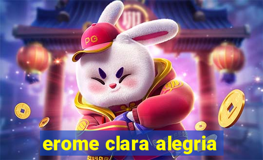 erome clara alegria